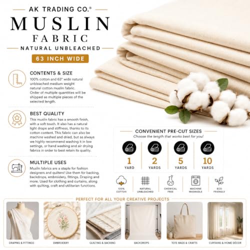 AK TRADING CO. Muslin Fabric/Textile Unbleached - Draping Fabric - Natural 5 Yards Medium Weight - 100% Cotton (63in. Wide) - color: Natural Unbleached, size: 5 Yards