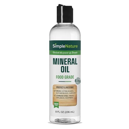 SimpleNature Food Grade Mineral Oil - for Moisturizing, Lubricating, Restoring & Protecting Wood, Cutting Boards, Butcher Block, Countertops, and Stainless Steel (8 fl oz Bottle) - size: 8 Fl Oz
