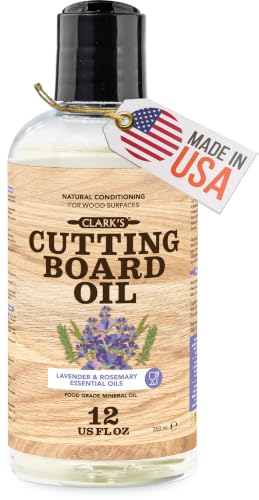 CLARK's Cutting Board Oil 12 oz, Food Grade Mineral Oil with Lavender Scent - style: Lavender & Rosemary Extract - 12 Oz