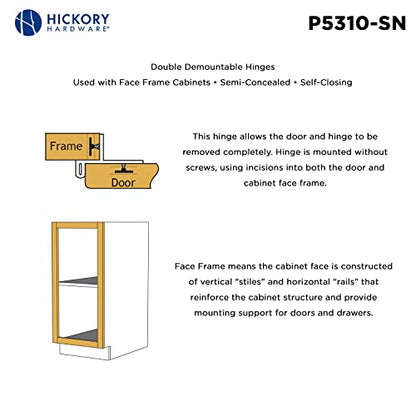Hickory Hardware P5310-SN Double Demountable Hinge - 170° Opening Face Frame - 1/2 Inch Overlay Self-Closing Feature - Easy Installation Cabinet Screwless Mounting Satin Nickel Finish 1 Pair - color: Satin Nickel