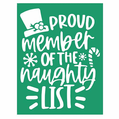 JAJADO Silk Screen Christmas Quotes Reusable Self-Adhesive Stencil - Proud Member of The Naughty List - DIY Christmas Shirt, Wood Sign, Winter Holiday Xmas Gifts Idea - color: Naughtyt List