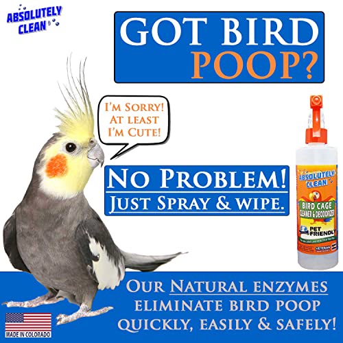 Absolutely Clean Amazing Bird Cage Cleaner and Deodorizer - Just Spray/Wipe - Safely & Easily Removes Bird Messes Quickly and Easily - Made in The US - Fragrance Free - 16oz (Pack of 2) - style: 16 Fl Oz (Pack of 2)