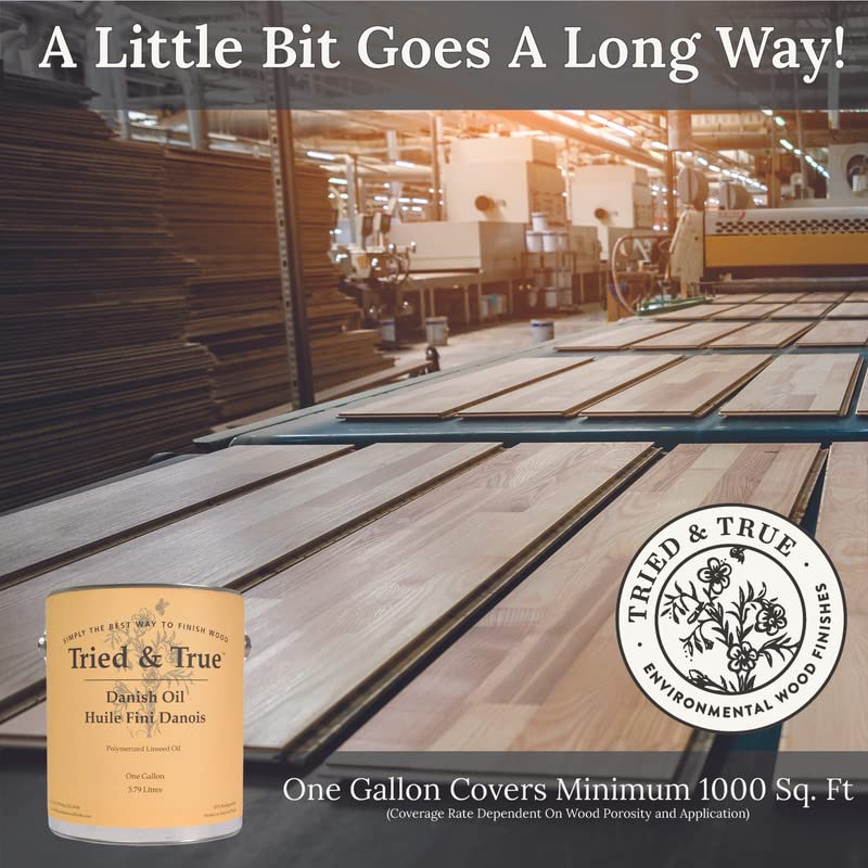 Tried & True Danish Oil, Pure Polymerized Linseed Oil Wood Finish, Gallon - size: Gallon